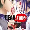 Delcourt | Dead Tube - Tome 1