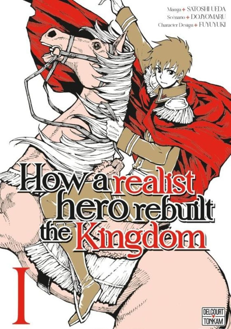 Delcourt | How A Realist Hero Rebuilt The Kingdom - Tome 1