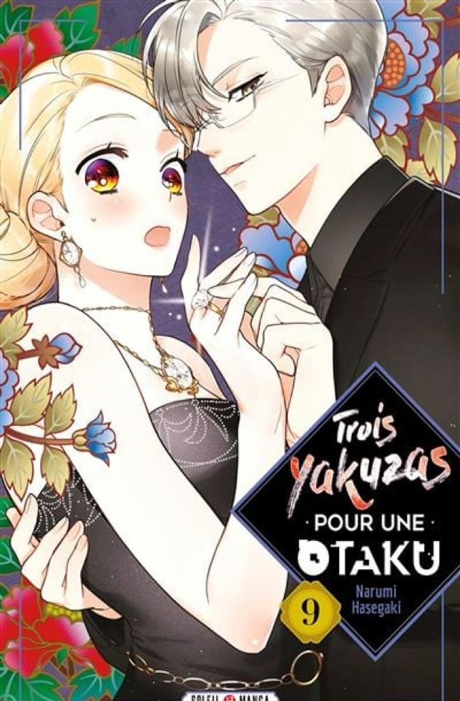 Soleil | Trois Yakuzas Pour Une Otaku - Tome 9